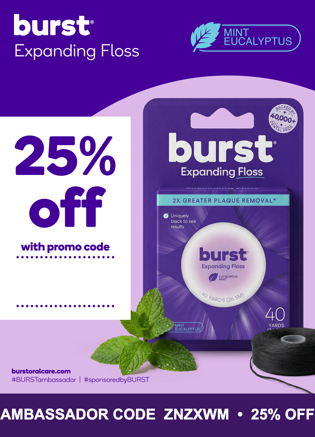 Expanding Floss and the Big Floss Dispenser: The Product Behind Burst’s Plaque-Removal Claim